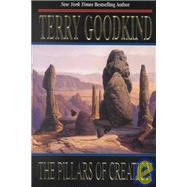 The Pillars of Creation by Goodkind, Terry, 9780765300263