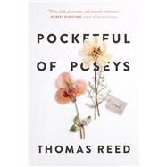 Pocketful of Poseys by Reed, Thomas, 9780825310263