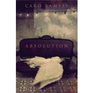 Absolution by Ramsay,Caro, 9781605980263