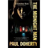 The Midnight Man by Doherty, Paul, 9781780290263