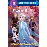 Elsa's Epic Journey (Disney Frozen 2) by Amerikaner, Susan; Disney Storybook Art Team, 9780736440264