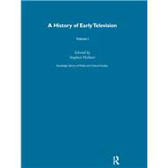 A History Of Early Television Vol 1 by Stephen Herbert, 9781032660264