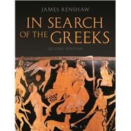 In Search of the Greeks (Second Edition) by Renshaw, James, 9781472530264
