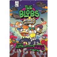 The Blobs: Vol Two Attack of the Glitchies by Stuart, Justin, 9780830790265