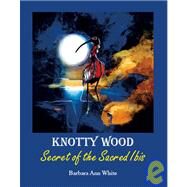 Knotty Wood by White, Barbara Ann, 9781412050265