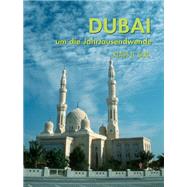 Dubai um die Jahrtausendwende by Klaus H. Carl, 9781859950265