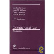 Constitutional Law by Stone, Geoffrey R.; Seidman, Louis M.; Sunstein, Cass R.; Tushnet, Mark V., 9780735500266