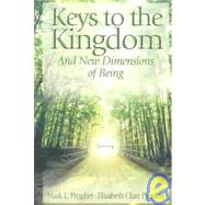 Keys to the Kingdom by Prophet, Mark L., 9780972040266
