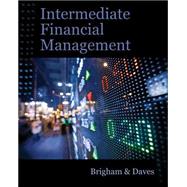 Intermediate Financial Management (with Thomson ONE - Business School Edition Finance 1-Year 2-Semester Printed Access Card) by Brigham, Eugene F.; Daves, Phillip R., 9781111530266