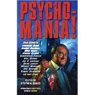 Psycho-mania! by Jones, Stephen, 9781780330266