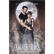 In a Heartbeat by Dunn, H. Elizabeth, 9781796030266