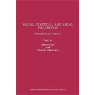 Social, Political, and Legal Philosophy, Volume 11 by Sosa, Ernest; Villanueva, Enrique, 9780631230267
