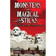 Monsters and Magical Sticks or There's No Such Thing As Hypnosis by Heller, Stephen, 9781561840267
