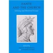 Dante and the Church Literary and Historical Essays by Acquaviva, Paolo; Petrie, Jennifer, 9781846820267