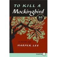 To Kill a Mockingbird by Lee, Harper, 9780061980268