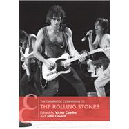 The Cambridge Companion to the Rolling Stones by Coelho, Victor; Covach, John, 9781107030268