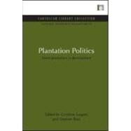 Plantation Politics by Sargent, Caroline; Bass, Stephen, 9781849710268