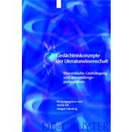 Gedachtniskonzepte Der Literaturwissenschaft by Erll, Astrid, 9783110180268