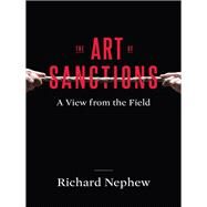 The Art of Sanctions by Nephew, Richard, 9780231180269