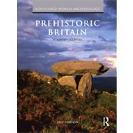 Prehistoric Britain by Darvill; Timothy, 9780415490269