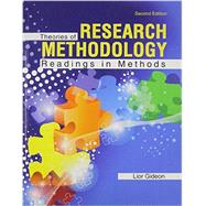 Theories of Research Methodology: Readings in Methods by GIDEON, LIOR, 9780757590269