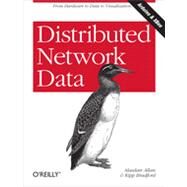 Distributed Network Data by Allan, Alasdair; Bradford, Kipp, 9781449360269