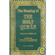 The Meaning Of The Holy Quran: Holy Quran by Ali, Abdullah Yusuf, 9781590080269