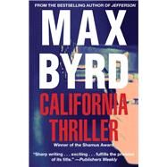 California Thriller by Byrd, Max, 9781618580269