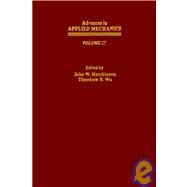 Advances in Applied Mechanics by Hutchinson, John W.; Wu, Theodore Y., 9780120020270