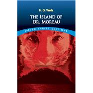 The Island of Dr. Moreau by Wells, H. G., 9780486290270
