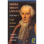 Pierre-Simon Laplace, 1749-1827 by Gillispie, Charles Coulston, 9780691050270