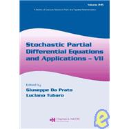Stochastic Partial Differential Equations and Applications - VII by Da Prato; Giuseppe, 9780824700270