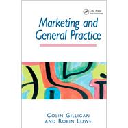 Marketing and General Practice by Gilligan,Colin, 9781857750270