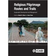 Religious Pilgrimage Routes and Trails by Olsen, Daniel H.; Trono, Anna, 9781786390271