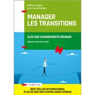 Manager les transitions by William Bridges, 9782729620271
