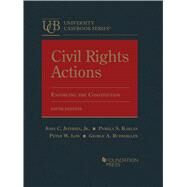 Civil Rights Actions(University Casebook Series) by Gordon, Deborah S.; Sneddon, Karen J.; Spivack, Carla; Tait, Allison Anna; Brophy, Alfred L., 9781685610272