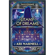 Litany of Dreams by Ari Marmell, 9781839080272