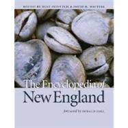 The Encyclopedia of New England by Edited by Burt Feintuch and David H. Watters; Foreword by Donald Hall, 9780300100273