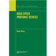 High-speed Photonic Devices by Dagli, Nadir, 9780367390273