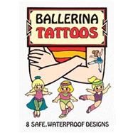 Ballerina Tattoos by Stillerman, Robbie, 9780486400273