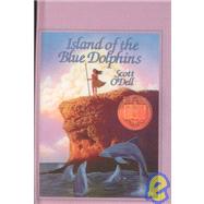 Island of the Blue Dolphins by O'Dell, Scott, 9780881030273