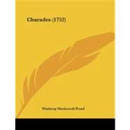 Charades by Praed, Winthrop Mackworth, 9781104080273