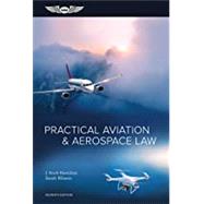Practical Aviation & Aerospace Law by Hamilton, J. Scott; Nilsson, Sarah, 9781644250273