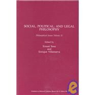 Social, Political, and Legal Philosophy, Volume 11 by Sosa, Ernest; Villanueva, Enrique, 9780631230274