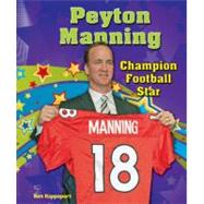 Peyton Manning by Rappoport, Ken, 9780766040274