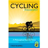 Cycling - Philosophy for Everyone A Philosophical Tour de Force by Allhoff, Fritz; Ilundáin-Agurruza, Jesús; Austin, Michael W.; Zinn, Lennard, 9781444330274