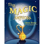 The Magic Amphora by Brooks, Donna, 9781606930274