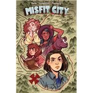 Misfit City 1 by Smith, Kirsten; Lustgarten, Kurt; Franquiz, Naomi; Peer, Brittany (CON), 9781684150274