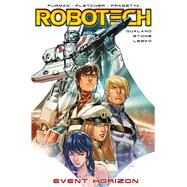 Robotech: Event Horizon (Graphic Novel) by Furman, Simon; Fletcher, Brenden; Prasetya, Hendry, 9781787730274