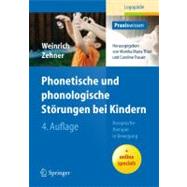 Phonetische Und Phonologische Storungen Bei Kindern: Aussprachetherapie in Bewegung by Weinrich, Martina, 9783642200274